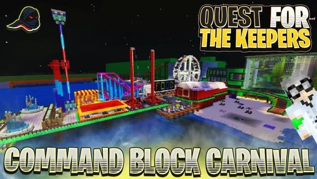 Command Block Carnival - Quest for The Keepers