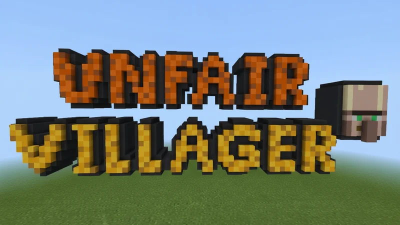 Unfair Villager!